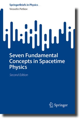 Abbildung von Petkov | Seven Fundamental Concepts in Spacetime Physics | 2. Auflage | 2024 | beck-shop.de