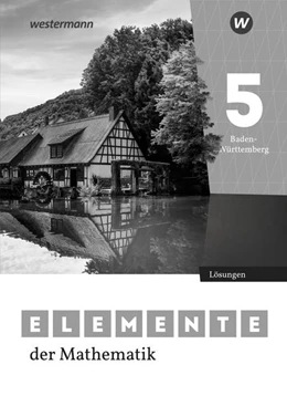 Abbildung von Elemente der Mathematik SI 5. Lösungen. Für Baden-Württemberg | 2. Auflage | 2024 | beck-shop.de