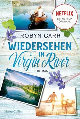 Abbildung von Carr | Wiedersehen in Virgin River | 1. Auflage | 2024 | beck-shop.de