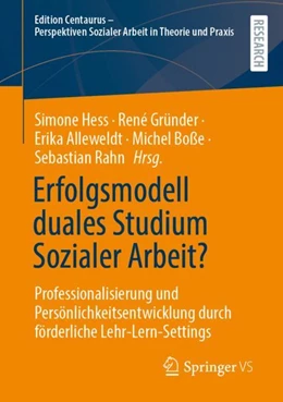 Abbildung von Hess / Gründer | Erfolgsmodell duales Studium Sozialer Arbeit? | 1. Auflage | 2024 | beck-shop.de