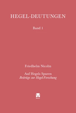 Abbildung von Nicolin / Sziborsky | Auf Hegels Spuren | 1. Auflage | 2026 | 01 | beck-shop.de