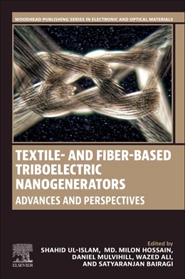 Abbildung von Ul Islam / Hossain | Textile- and Fiber-Based Triboelectric Nanogenerators | 1. Auflage | 2025 | beck-shop.de