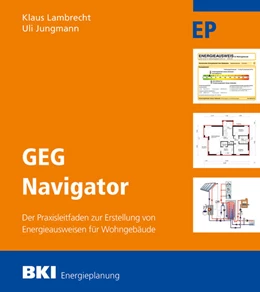 Abbildung von BKI Baukosteninformationszentrum Deutscher Architektenkammern | BKI GEG Navigator 2 | 1. Auflage | 2026 | beck-shop.de