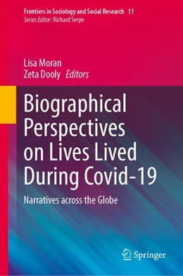 Abbildung von Moran / Dooly | Biographical Perspectives on Lives Lived During Covid-19 | 1. Auflage | 2024 | beck-shop.de