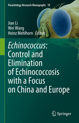 Abbildung von Li / Wang | Echinococcus: Control and Elimination of Echinococcosis with a Focus on China and Europe | 1. Auflage | 2024 | 19 | beck-shop.de