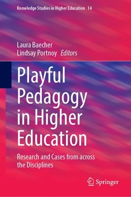 Abbildung von Baecher / Portnoy | Playful Pedagogy in Higher Education | 1. Auflage | 2024 | beck-shop.de