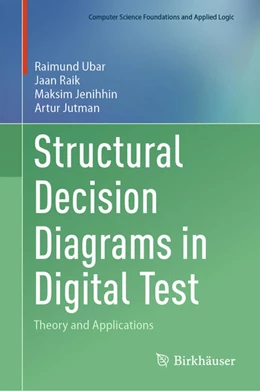 Abbildung von Ubar / Raik | Structural Decision Diagrams in Digital Test | 1. Auflage | 2024 | beck-shop.de