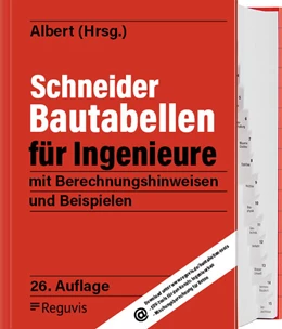 Abbildung von Albert | Schneider - Bautabellen für Ingenieure 26. Auflage | 26. Auflage | 2024 | beck-shop.de