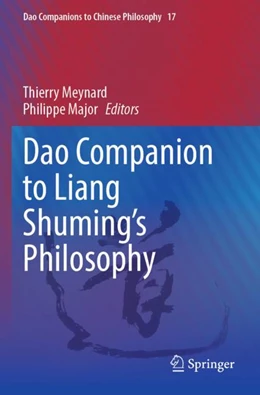 Abbildung von Meynard / Major | Dao Companion to Liang Shuming’s Philosophy | 1. Auflage | 2024 | beck-shop.de