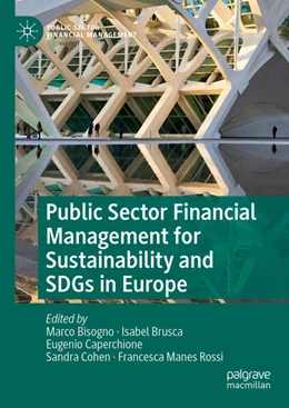 Abbildung von Bisogno / Brusca | Public Sector Financial Management for Sustainability and SDGs in Europe | 1. Auflage | 2024 | beck-shop.de