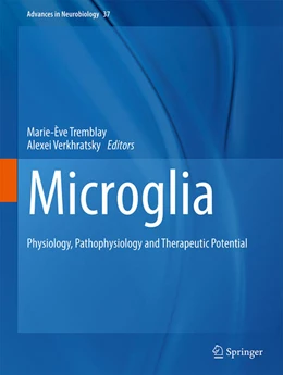Abbildung von Tremblay / Verkhratsky | Microglia | 1. Auflage | 2024 | beck-shop.de