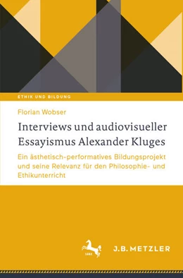 Abbildung von Wobser | Interviews und audiovisueller Essayismus Alexander Kluges | 1. Auflage | 2024 | beck-shop.de