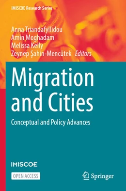 Abbildung von Triandafyllidou / Moghadam | Migration and Cities | 1. Auflage | 2025 | beck-shop.de