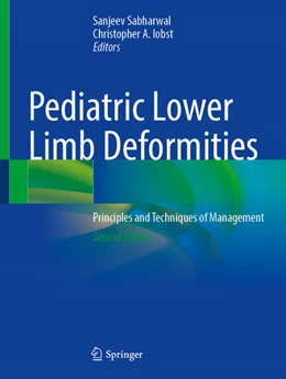 Abbildung von Sabharwal / Iobst | Pediatric Lower Limb Deformities | 2. Auflage | 2024 | beck-shop.de
