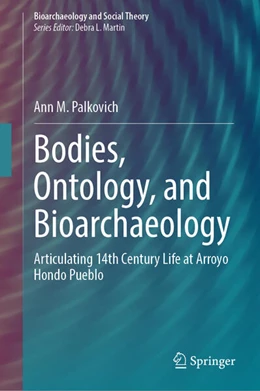 Abbildung von Palkovich | Bodies, Ontology, and Bioarchaeology | 1. Auflage | 2024 | beck-shop.de