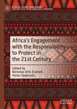 Abbildung von Erameh / Ojakorotu | Africa's Engagement with the Responsibility to Protect in the 21st Century | 1. Auflage | 2024 | beck-shop.de