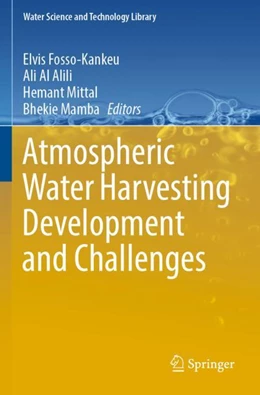 Abbildung von Fosso-Kankeu / Al Alili | Atmospheric Water Harvesting Development and Challenges | 1. Auflage | 2024 | beck-shop.de