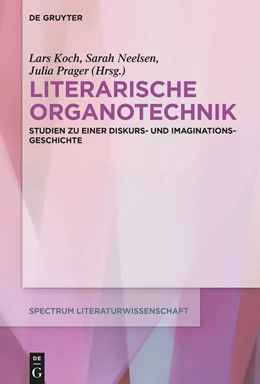 Abbildung von Koch / Neelsen | Literarische Organotechnik | 1. Auflage | 2024 | beck-shop.de