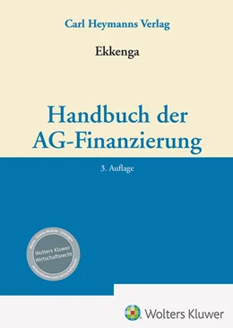 Abbildung von Ekkenga | Handbuch der AG-Finanzierung | 3. Auflage | 2026 | beck-shop.de