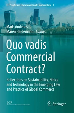 Abbildung von Andenas / Heidemann | Quo vadis Commercial Contract? | 1. Auflage | 2024 | beck-shop.de