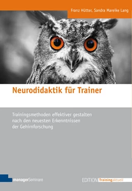 Abbildung von Hütter / Lang | Neurodidaktik für Trainer | 4. Auflage | 2024 | beck-shop.de