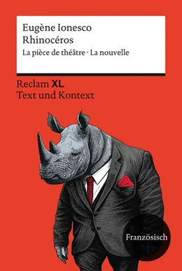 Abbildung von Eugène Ionesco / Mireille Kreutzer | Rhinocéros. La pièce de théâtre · La nouvelle | 1. Auflage | 2024 | beck-shop.de