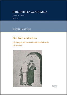 Abbildung von Hornischer | Die Welt verändern | 1. Auflage | 2024 | 12 | beck-shop.de