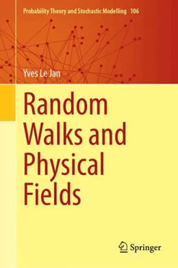 Abbildung von Le Jan | Random Walks and Physical Fields | 1. Auflage | 2024 | beck-shop.de