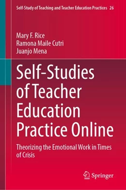 Abbildung von Rice / Cutri | Self-Studies of Teacher Education Practice Online | 1. Auflage | 2024 | beck-shop.de