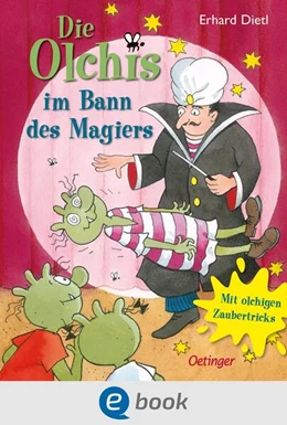 Abbildung von Dietl | Die Olchis im Bann des Magiers | 1. Auflage | 2024 | beck-shop.de