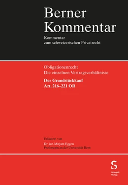 Abbildung von Eggen | Der Grundstückkauf, Art. 216-221 OR | 1. Auflage | 2025 | beck-shop.de