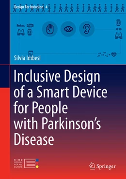 Abbildung von Imbesi | Inclusive Design of a Smart Device for People with Parkinson’s Disease | 1. Auflage | 2024 | beck-shop.de