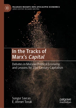 Abbildung von Savran / Tonak | In the Tracks of Marx’s Capital | 1. Auflage | 2024 | beck-shop.de