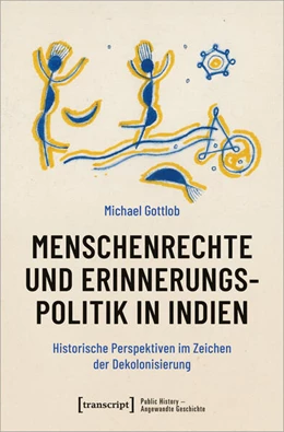 Abbildung von Gottlob | Menschenrechte und Erinnerungspolitik in Indien | 1. Auflage | 2024 | 23 | beck-shop.de