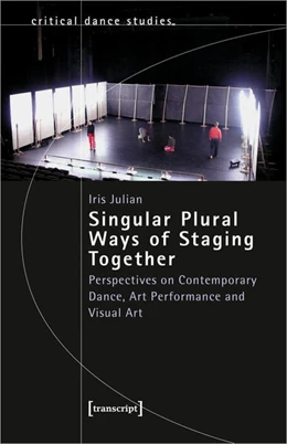 Abbildung von Julian | Singular Plural Ways of Staging Together | 1. Auflage | 2024 | 72 | beck-shop.de