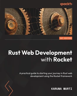Abbildung von Murti | Rust Web Development with Rocket | 1. Auflage | 2022 | beck-shop.de