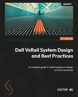 Abbildung von Wu | Dell VxRail System Design and Best Practices | 1. Auflage | 2022 | beck-shop.de