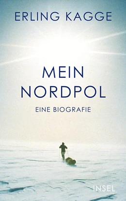 Abbildung von Kagge | Mein Nordpol | 1. Auflage | 2025 | beck-shop.de