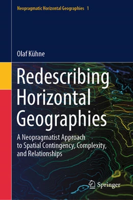 Abbildung von Kühne | Redescribing Horizontal Geographies | 1. Auflage | 2024 | beck-shop.de