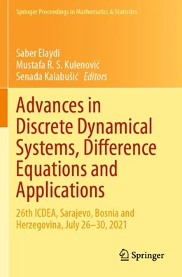 Abbildung von Elaydi / Kalabu¿i¿ | Advances in Discrete Dynamical Systems, Difference Equations and Applications | 1. Auflage | 2024 | beck-shop.de
