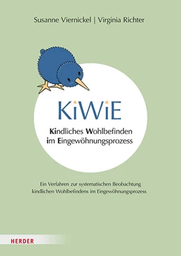 Abbildung von Viernickel / Richter | KiWiE. Kindliches Wohlbefinden im Eingewöhnungsprozess – Manual | 1. Auflage | 2026 | beck-shop.de