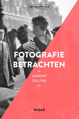 Abbildung von Jullier | Fotografie betrachten (ART ESSENTIALS) | 1. Auflage | 2024 | beck-shop.de