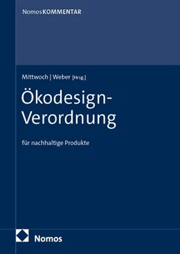 Abbildung von Mittwoch / Weber | Ökodesign-Verordnung: Ökodesign-VO | 1. Auflage | 2026 | beck-shop.de