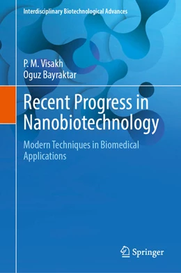 Abbildung von Visakh / Bayraktar | Recent Progress in Nanobiotechnology | 1. Auflage | 2024 | beck-shop.de