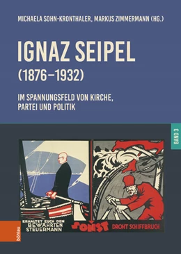 Abbildung von Sohn-Kronthaler / Zimmermann | Ignaz Seipel (1876-1932). Im Spannungsfeld von Kirche, Partei und Politik | 1. Auflage | 2024 | beck-shop.de