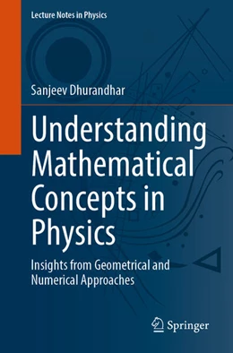 Abbildung von Dhurandhar | Understanding Mathematical Concepts in Physics | 1. Auflage | 2024 | beck-shop.de