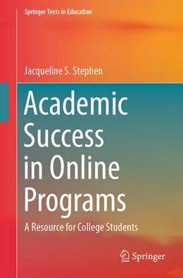 Abbildung von Stephen | Academic Success in Online Programs | 1. Auflage | 2024 | beck-shop.de