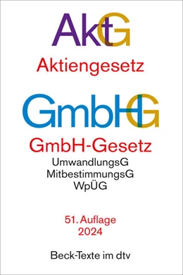Abbildung von Aktiengesetz, GmbH-Gesetz. AktG GmbHG | 51. Auflage | 2024 | beck-shop.de