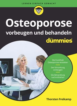 Abbildung von Freikamp | Osteoporose vorbeugen und behandeln für Dummies | 1. Auflage | 2025 | beck-shop.de