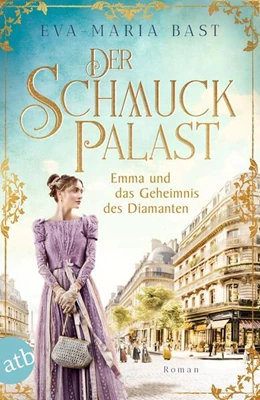Abbildung von Bast | Der Schmuckpalast - Emma und das Geheimnis des Diamanten | 1. Auflage | 2025 | beck-shop.de